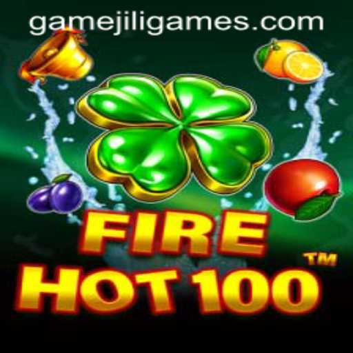 Experience the Thrill: FireHot100 by JILI.Games