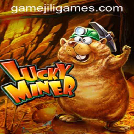 Exploring LuckyMiner by JILI Games