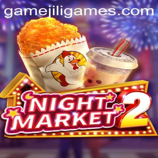 Exploring NightMarket2: A Thrilling Adventure by JILI.Games