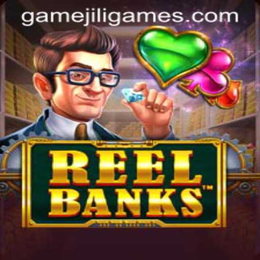 ReelBanks: A Thrilling Adventure in Online Gaming by JILI.Games
