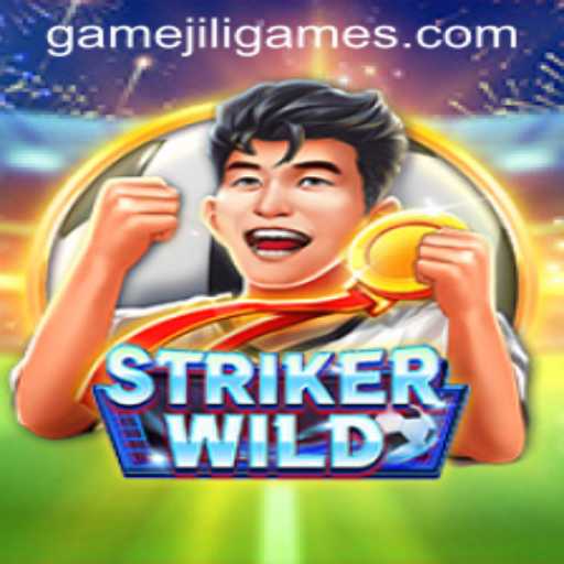 Unveiling StrikerWILD by JILI.Games: A Thrilling Adventure Awaits
