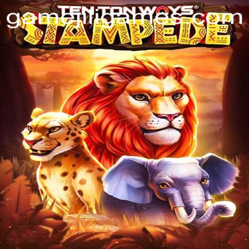 Exploring TenTonWaysStampede: The Thrilling Adventure by JILI.Games